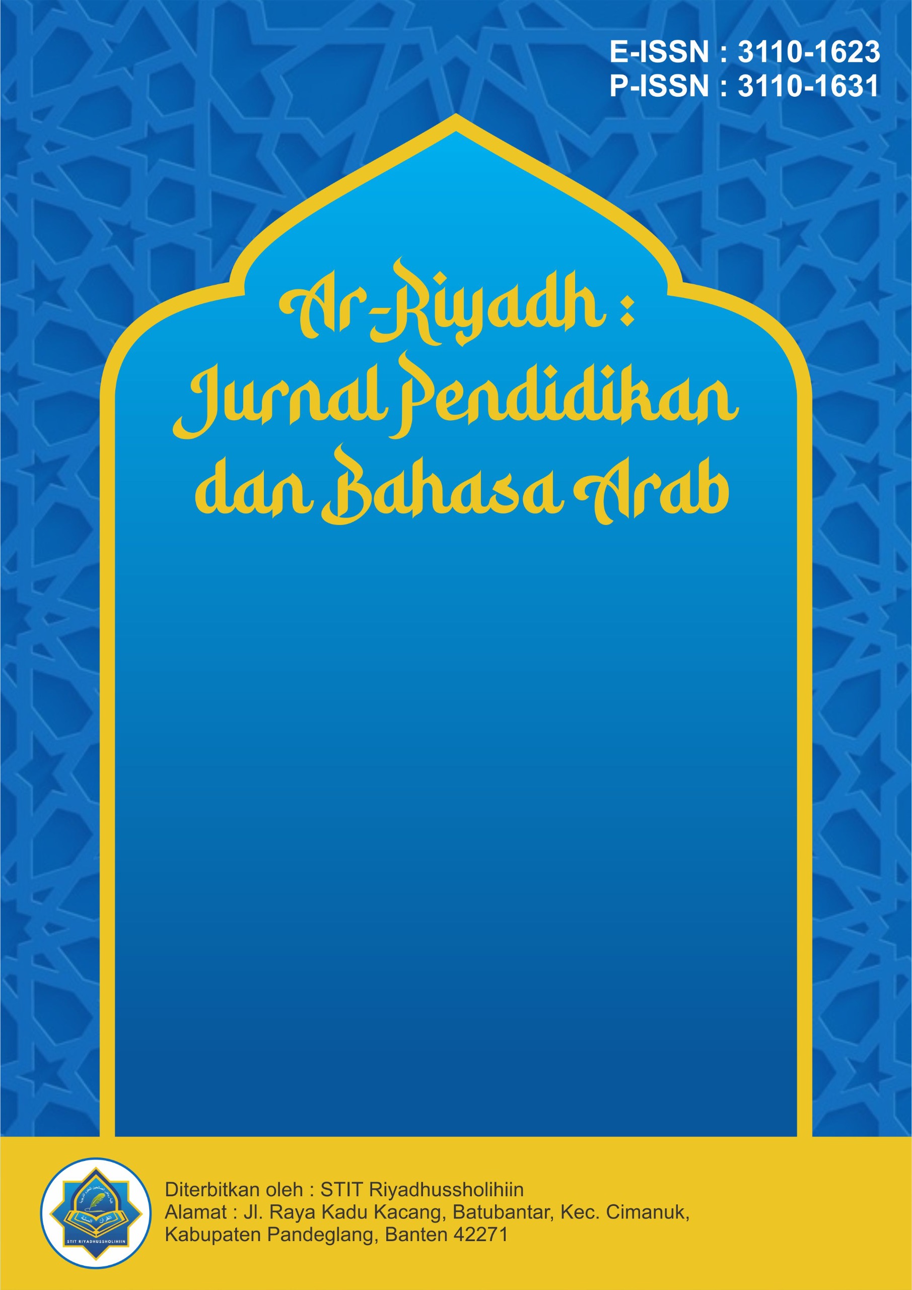 					View Vol. 1 No. 2 (2025): Desember : AR-RIYADH : Jurnal Pendidikan dan Bahasa Arab
				